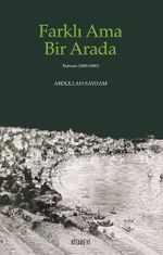 Farklı Ama Bir Arada (Trabzon (1800-1850)