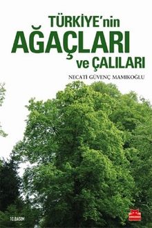 Türkiye’nin Ağaçları ve Çalıları