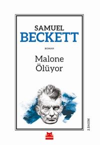 Malone Ölüyor / Üçleme 2