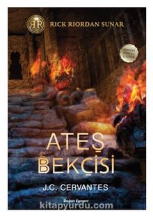 Ateş Bekçisi - J. C. Cervantes