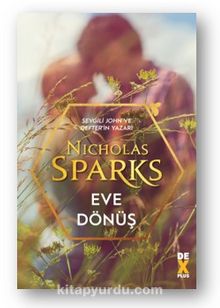 Eve Dönüş - Nicholas Sparks