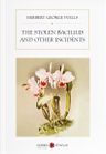The Stolen Bacillus and Other Incidents