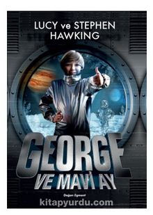 George ve Mavi Ay - Stephen Hawking