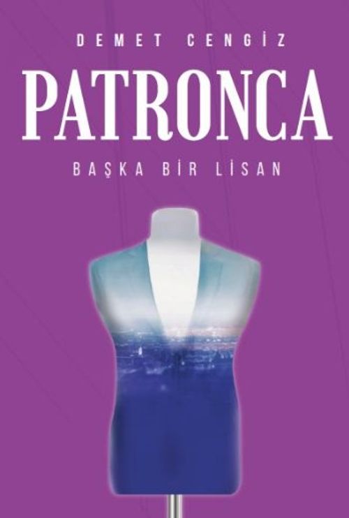 Patronca & Başka Bir Lisan