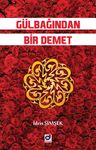 Gülbağından Bir Demet
