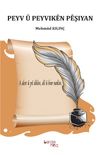 Peyv &Ucirc; Peyvık&ecirc;n P&ecirc;şıyan
