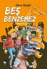 Beş Benzemez / Dinozorlar Şehri
