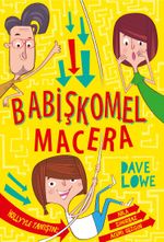 Babişkomel Macera