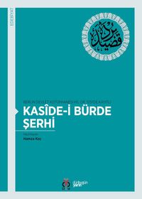Berlin Devlet Kütüphanesi HS. OR. 5151'de Kayıtlı Kaside-i Bürde Şerhi