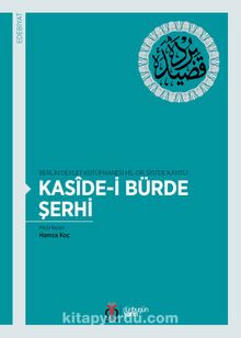 Berlin Devlet Kütüphanesi HS. OR. 5151’de Kayıtlı Kaside-i Bürde Şerhi - Bilinmeyen Yazar