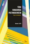 Türk Romanında Postmodernizm & Teori ve İnceleme