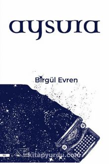 Aysura - Birgül Evren