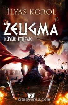 Zeugma & Büyük İttifak - İlyas Korol