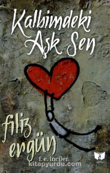 Kalbimdeki Aşk Sen - Filiz Ergün
