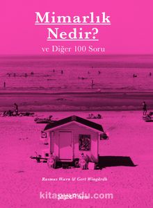 Mimarlık Nedir? ve Diğer 100 Soru - Rasmus Wern
