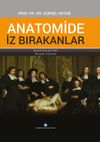 Anatomide İz Bırakanlar