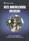 Dizel Makinelerinin Arızıları