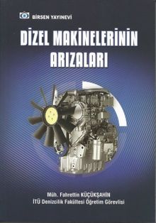Dizel Makinelerinin Arızıları