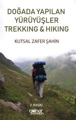 Doğada Yapılan Yürüyüşler Trekking-Hiking