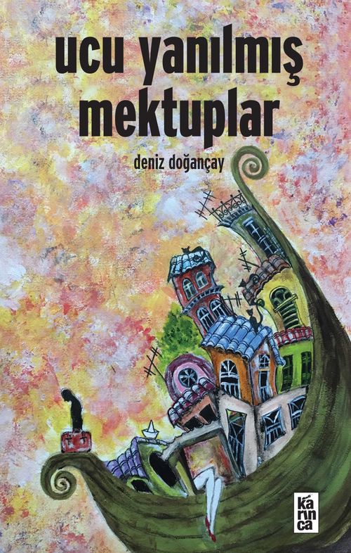 Ucu Yanılmış Mektuplar