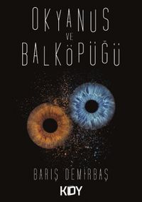 Okyanus ve Balköpüğü 