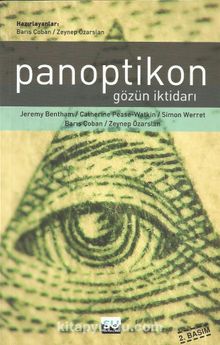 Panoptikon & Gözün İktidarı - Jeremy Bentham