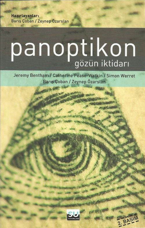 Panoptikon & Gözün İktidarı