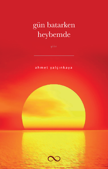 Gün Batarken Heybemde