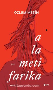 Alametifarika - Özlem Metin