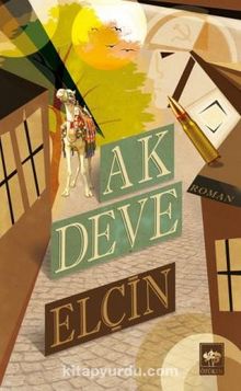 Ak Deve - Elçin