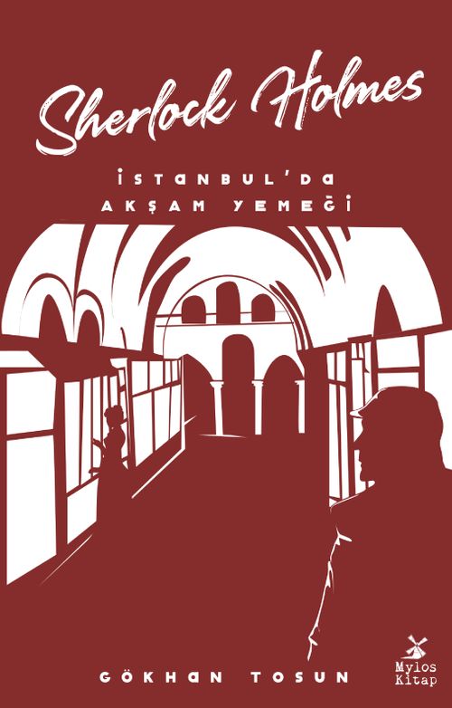 Sherlock Holmes / İstanbul'da Akşam Yemeği