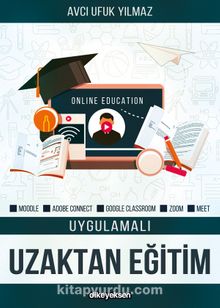 Uygulamalı Uzaktan Eğitim - Avcı Ufuk Yılmaz