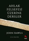 Ahlak Felsefesi &Uuml;zerine Dersler