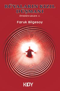 Rüyaların Kızıl Düşmanı 