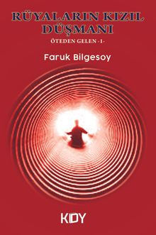 Rüyaların Kızıl Düşmanı 