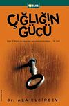 &Ccedil;ığlığın G&uuml;c&uuml;