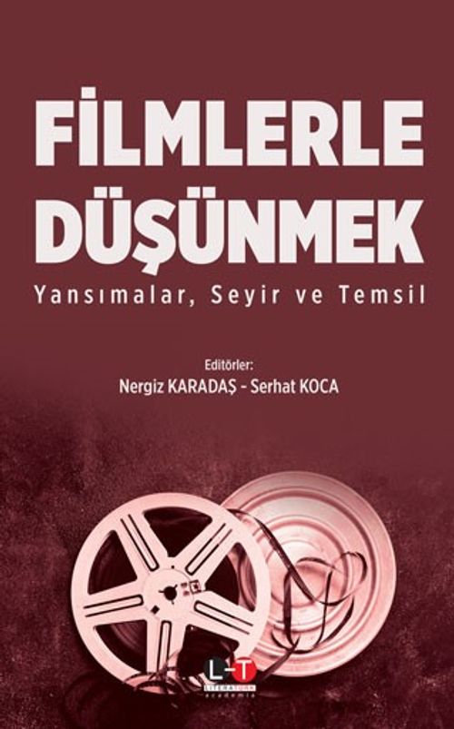 Filmlerle Düşünmek & Yansımalar, Seyir ve Temsil