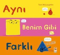 Aynı Benim Gibi Farklı