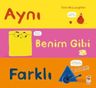 Aynı Benim Gibi Farklı