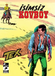 Tex Klasik 18 / İsimsiz Kovboy