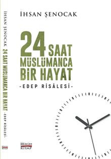 24 Saat Müslümanca Bir Hayat