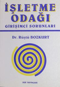 İşletme Odağı Girişimci Sorunları
