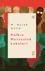 Halkın Mutsuzluk Lekeleri