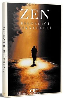 Zen Bilgeliği Hikayeleri - Kolektif