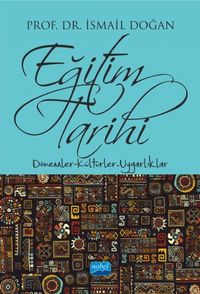 Eğitim Tarihi & Dönemler Kültürler Uygarlıklar