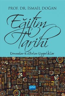 Eğitim Tarihi & Dönemler Kültürler Uygarlıklar