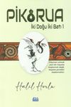 Pikorua & İki Doğu İki Batı 1