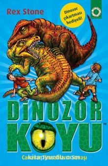 Dinozor Koyu 14 / Canavar Timsahların Savaşı - Rex Stone
