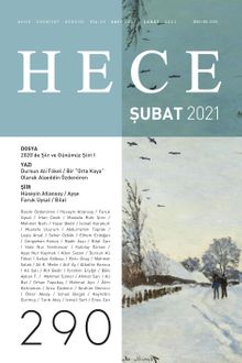Sayı:290 Şubat 2021 Hece Aylık Edebiyat Dergisi