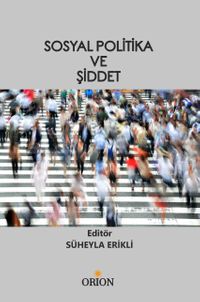 Sosyal Politika ve Şiddet